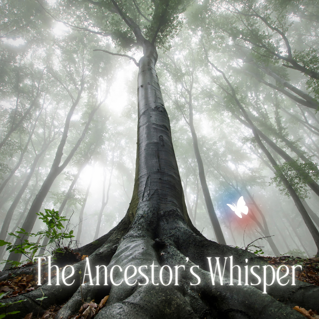 The Ancestor’s Whisper Reading